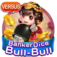 Banker Dice Bull-Bull